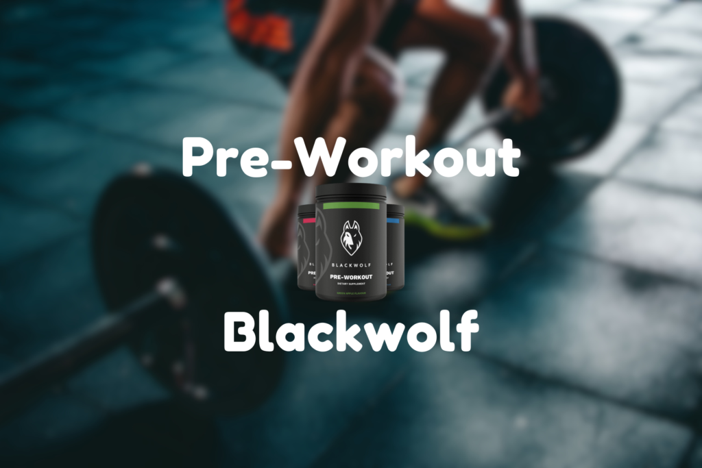 Blackwolf pre-workout